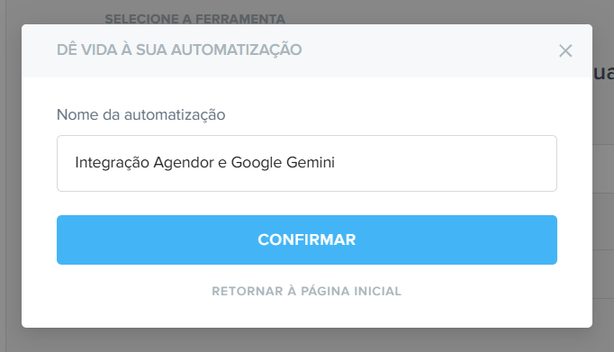 Modal da Pluga para nomear uma automatização com o título "Integração Agendor e Google Gemini" antes de confirmar a criação.