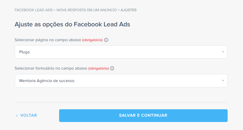 Tela onde o usuário escolhe de qual página do Facebook e de qual formulário de anúncio os novos leads devem ser capturados automaticamente.