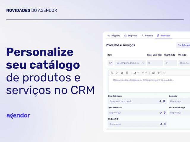 personalização de produtos e serviços do Agendor CRM