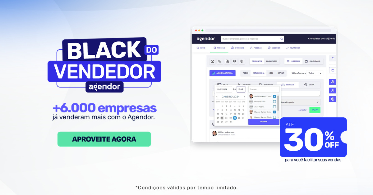 +6.000 empresas já venderam com o Agendor. Participe da nossa Black Firday 2026.